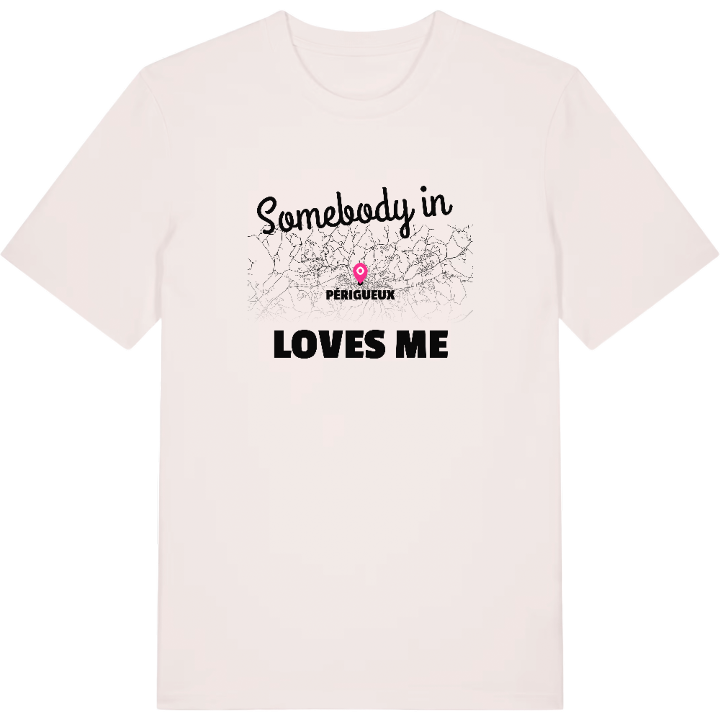 Någon i Périgueux älskar mig t-shirt – t-shirt från PinShirt