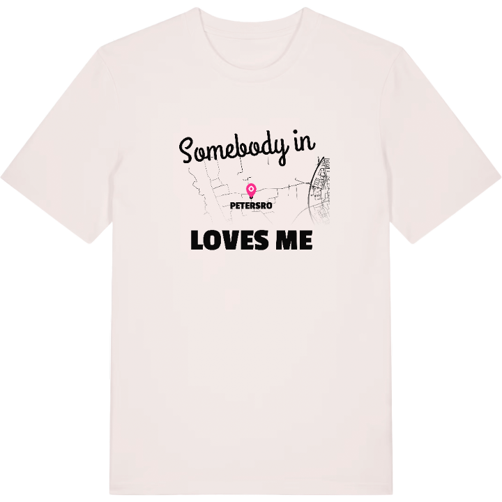 Någon i Petersro älskar mig t-shirt – t-shirt från PinShirt