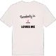 Någon i Petters älskar mig t-shirt
