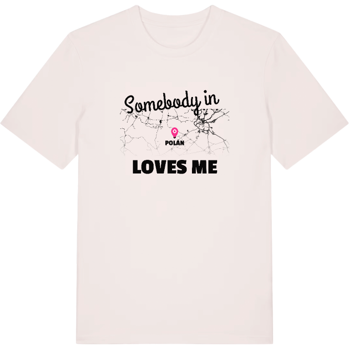 Någon i Polán älskar mig t-shirt – t-shirt från PinShirt