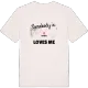 Någon i Pyrogi älskar mig t-shirt