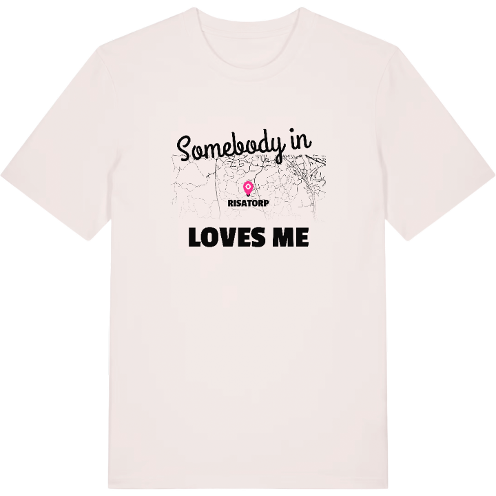 Någon i Risatorp älskar mig t-shirt – t-shirt från PinShirt