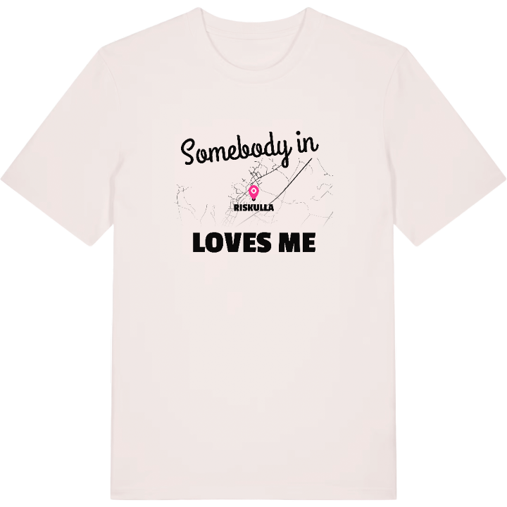 Någon i Riskulla älskar mig t-shirt – t-shirt från PinShirt