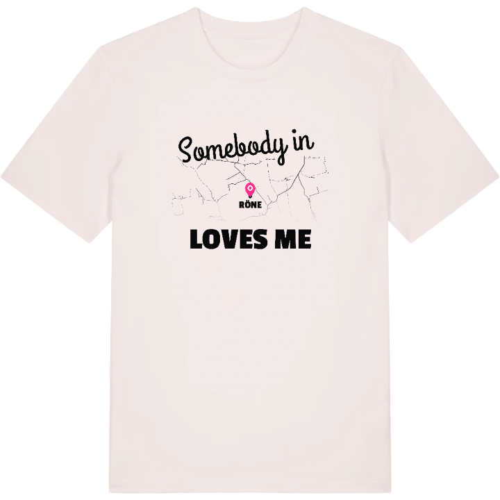 Någon i Röne älskar mig t-shirt – t-shirt från PinShirt