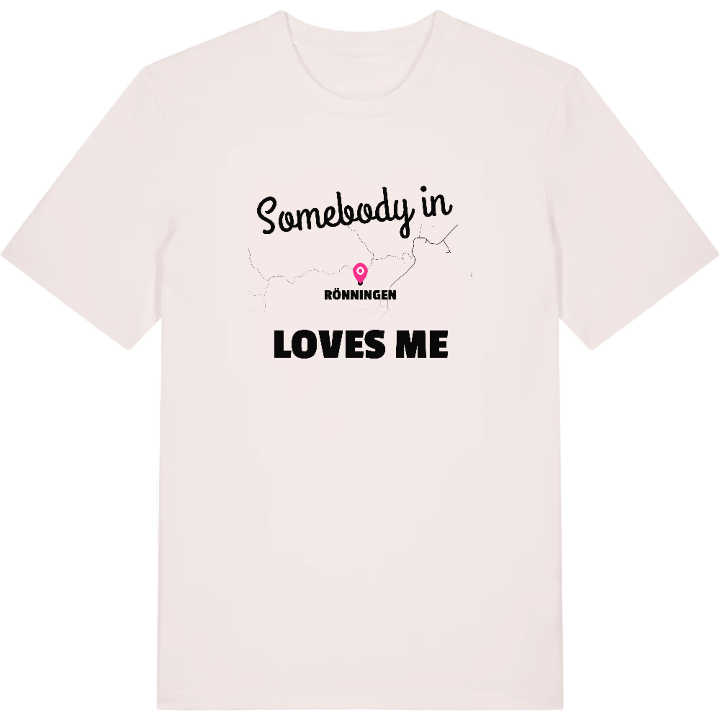 Någon i Rönningen älskar mig t-shirt – t-shirt från PinShirt