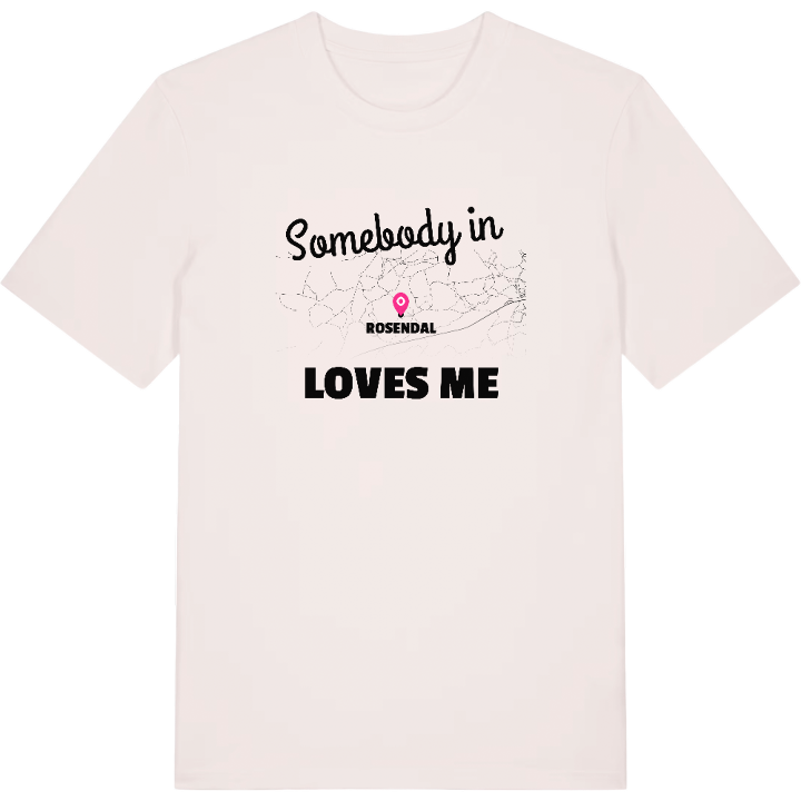 Någon i Rosendal älskar mig t-shirt – t-shirt från PinShirt