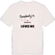 Någon i Ryningsholm älskar mig t-shirt