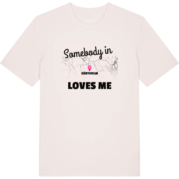 Någon i Säbyholm älskar mig t-shirt – t-shirt från PinShirt