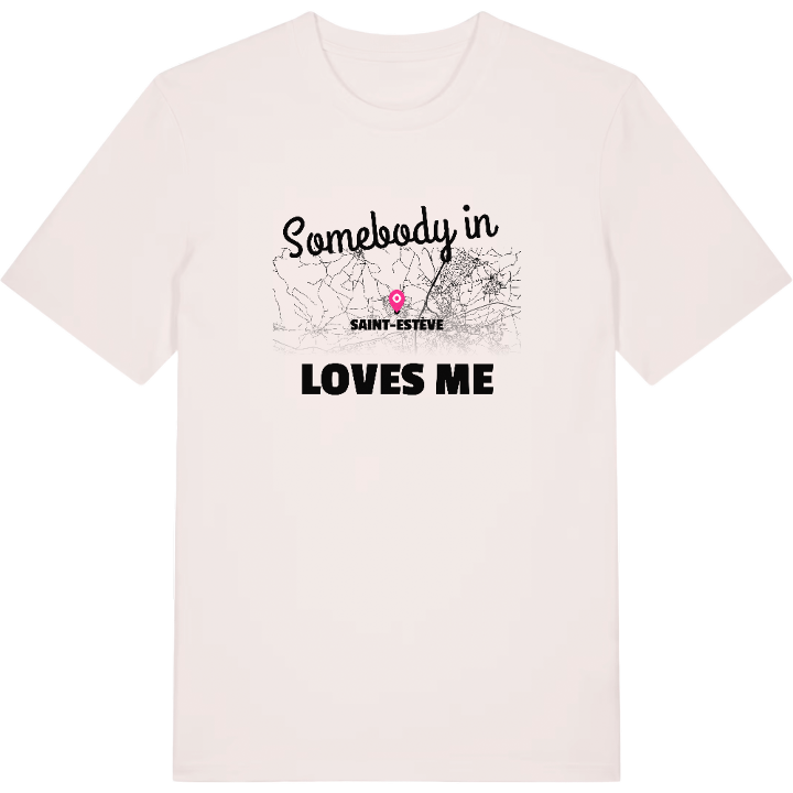 Någon i Saint-Estève älskar mig t-shirt – t-shirt från PinShirt