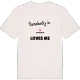 Någon i Sälgbråten älskar mig t-shirt