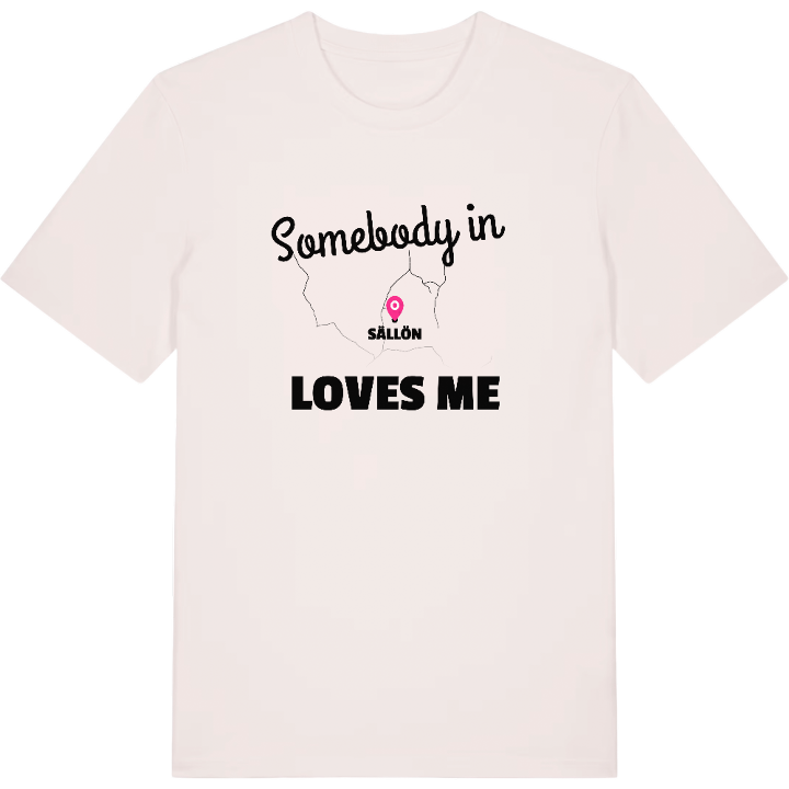 Någon i Sällön älskar mig t-shirt – t-shirt från PinShirt