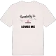 Någon i Salmakars älskar mig t-shirt