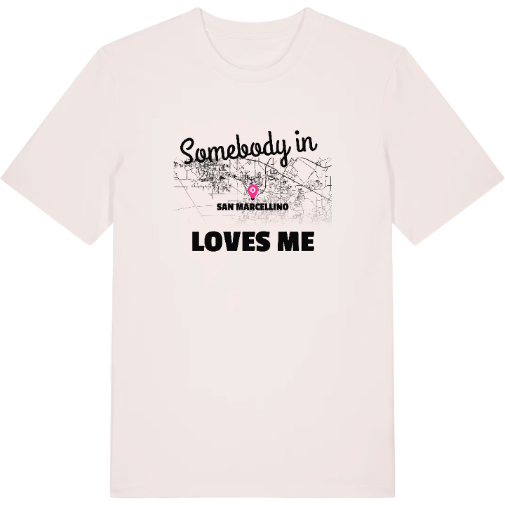 Någon i San Marcellino älskar mig t-shirt – t-shirt från PinShirt