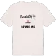 Någon i Sandmon älskar mig t-shirt