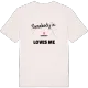 Någon i Sånnabo älskar mig t-shirt