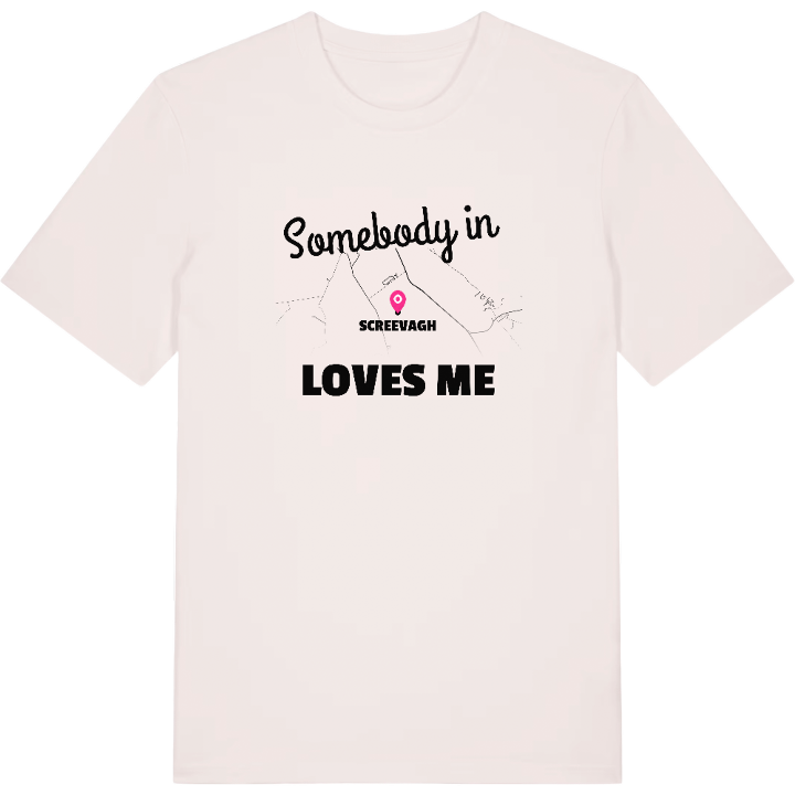 Någon i Screevagh älskar mig t-shirt – t-shirt från PinShirt