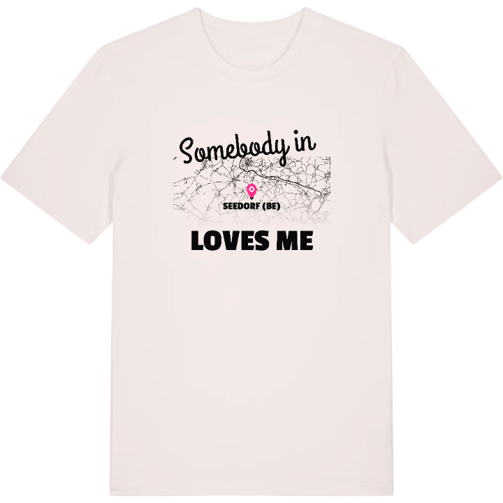 Någon i Seedorf (BE) älskar mig t-shirt – t-shirt från PinShirt