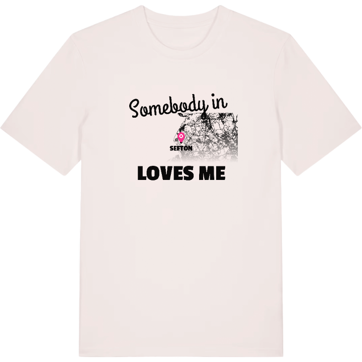 Någon i Sefton älskar mig t-shirt – t-shirt från PinShirt
