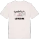 Någon i Şehit Kubilay Mahallesi älskar mig t-shirt