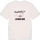 Någon i Sextorp älskar mig t-shirt