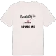 Någon i Silverdalen älskar mig t-shirt