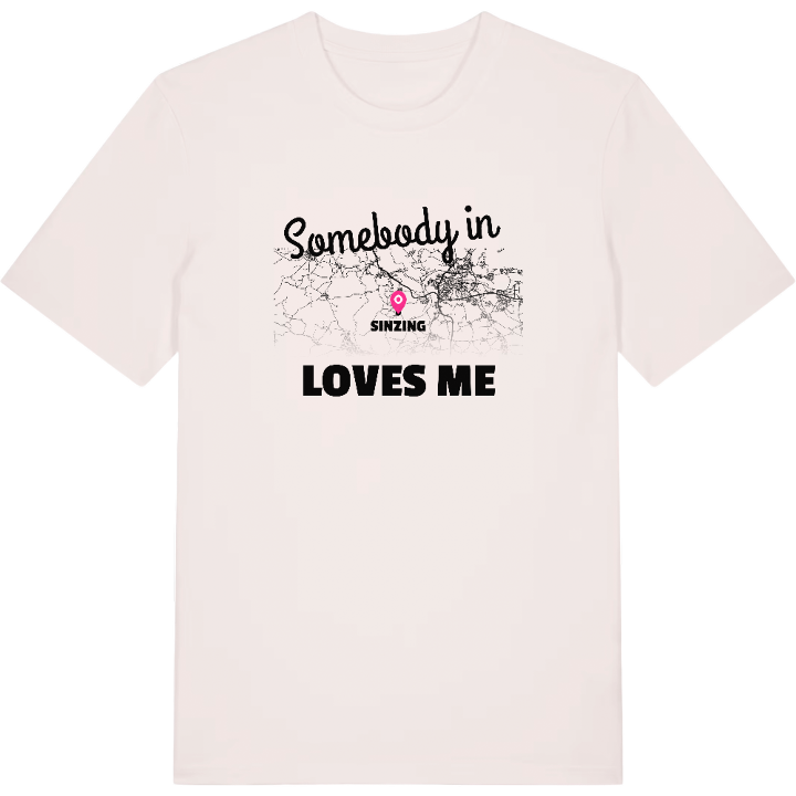 Någon i Sinzing älskar mig t-shirt – t-shirt från PinShirt