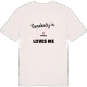 Någon i Sjöberg älskar mig t-shirt