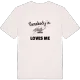 Någon i Skagen älskar mig t-shirt