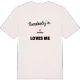 Någon i Skansen älskar mig t-shirt