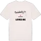 Någon i Skäragärde älskar mig t-shirt