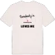Någon i Skeebördingeröd älskar mig t-shirt