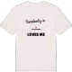 Någon i Skeppsudden älskar mig t-shirt