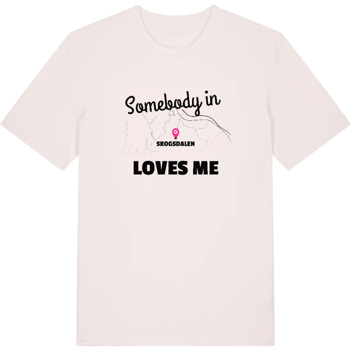 Någon i Skogsdalen älskar mig t-shirt – t-shirt från PinShirt