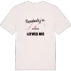 Någon i Skogslund älskar mig t-shirt