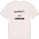 Någon i Sköldberga älskar mig t-shirt