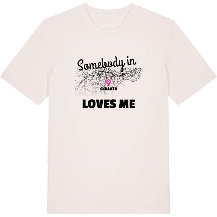 Någon i Skranta älskar mig t-shirt – t-shirt från PinShirt