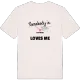 Någon i Slättåkra älskar mig t-shirt
