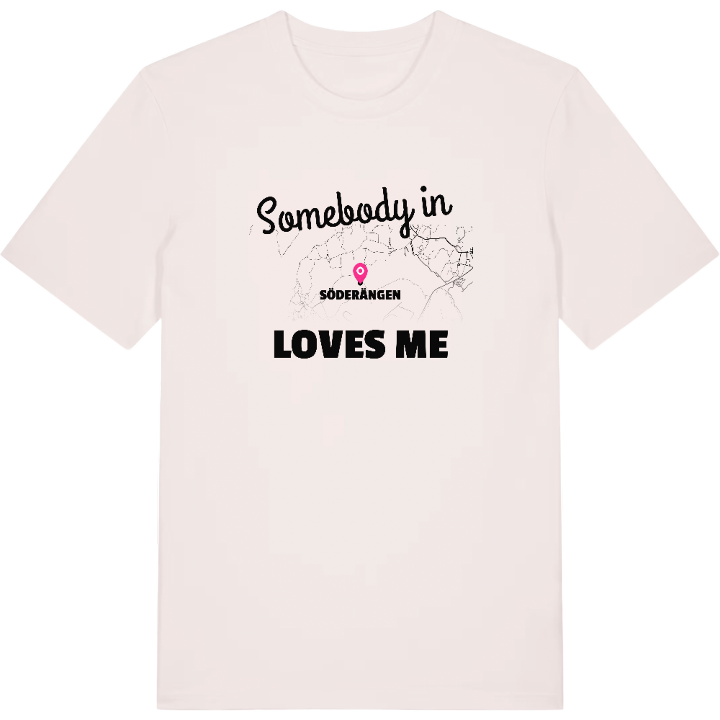Någon i Söderängen älskar mig t-shirt – t-shirt från PinShirt