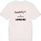 Någon i Södra Dammsjötorp älskar mig t-shirt