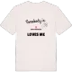 Någon i Södra Rönningen älskar mig t-shirt