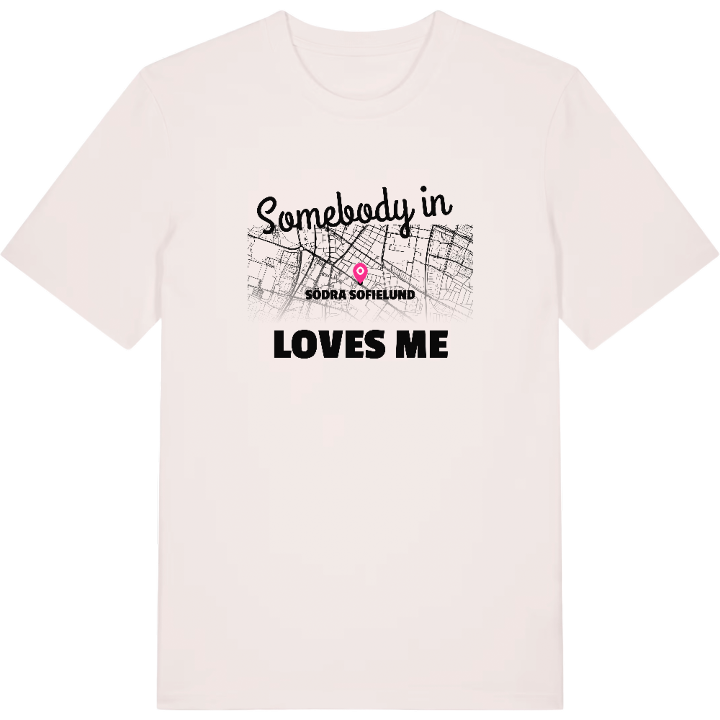 Någon i Södra Sofielund älskar mig t-shirt – t-shirt från PinShirt