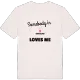 Någon i Södralund älskar mig t-shirt