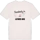 Någon i Sortti älskar mig t-shirt