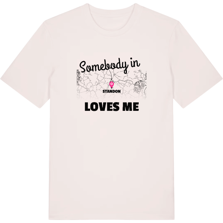 Någon i Standon älskar mig t-shirt – t-shirt från PinShirt