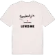 Någon i Stora Nynäset älskar mig t-shirt