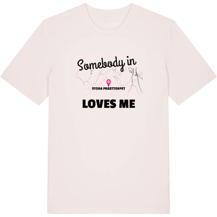 Någon i Stora Prästtorpet älskar mig t-shirt – t-shirt från PinShirt
