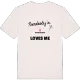 Någon i Storegården älskar mig t-shirt