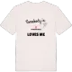 Någon i Storsjögården älskar mig t-shirt