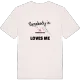Någon i Strömsholm älskar mig t-shirt
