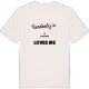 Någon i Strömsnäs älskar mig t-shirt